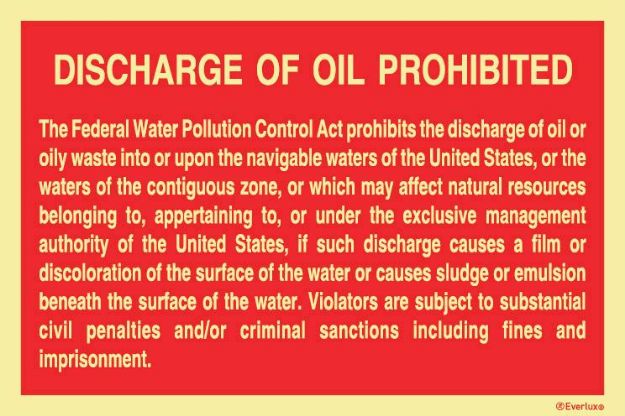 Poster for emergency instructions and information Discharge of oil prohibited